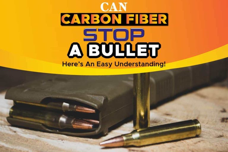 Can A Bullet Go Through Carbon Fiber