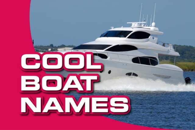 220-cool-boat-names-finding-the-perfect-boat-name